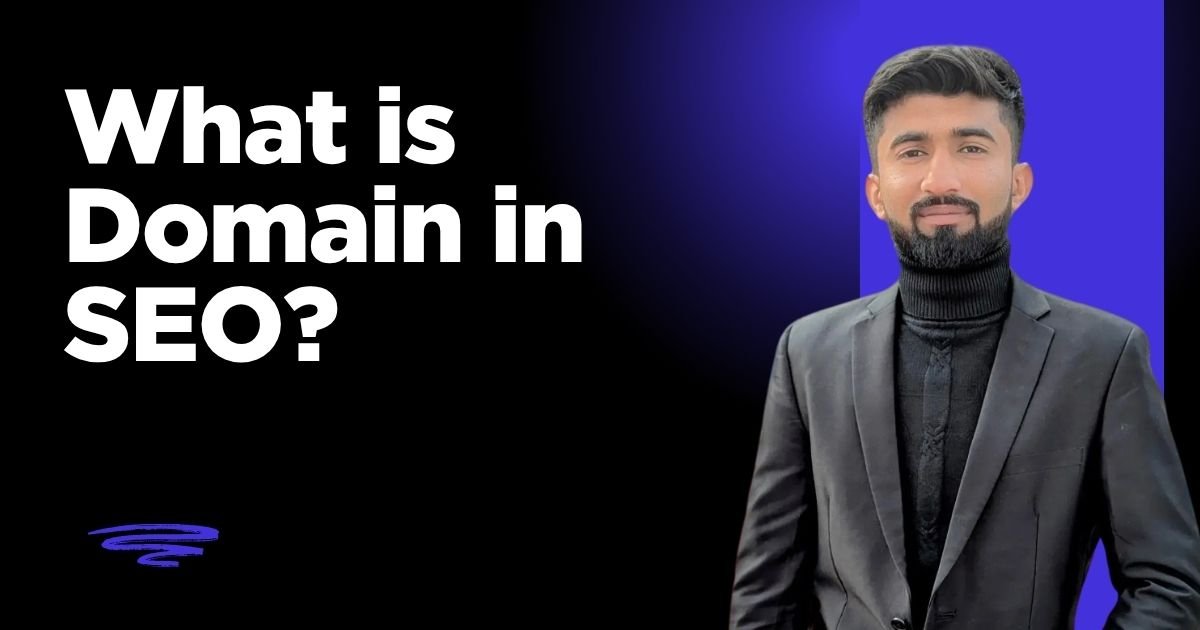 What is Domain in SEO?